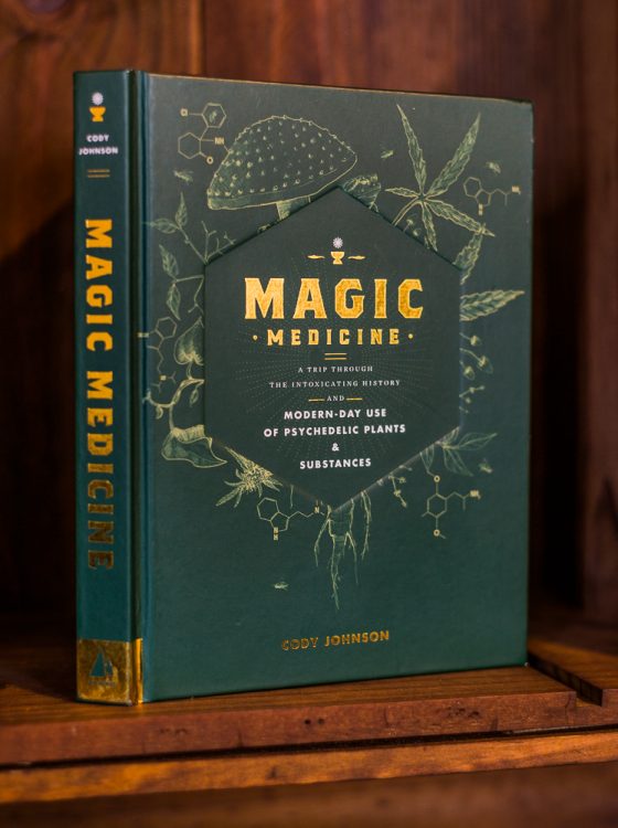 First Peek at My New Book 'Magic Medicine' - Psychedelic Frontier